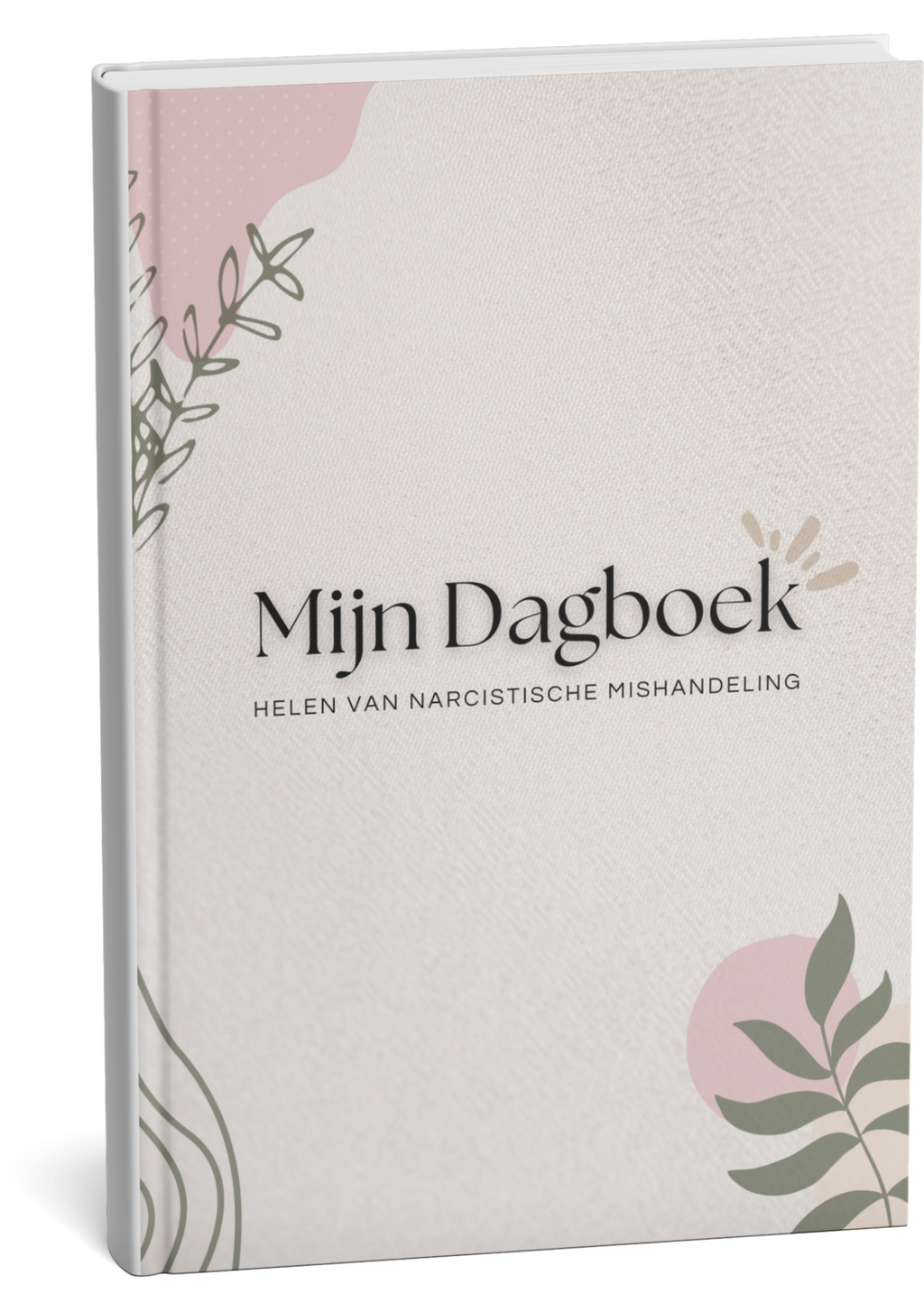 Mijn Dagboek - Helen van narcistische mishandeling